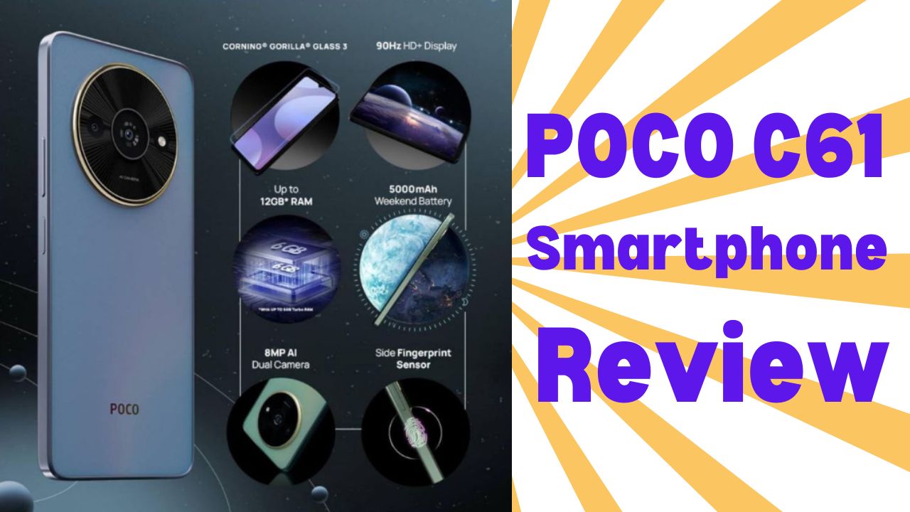 POCO C61 Review: A Budget Smartphone with Surprising Features